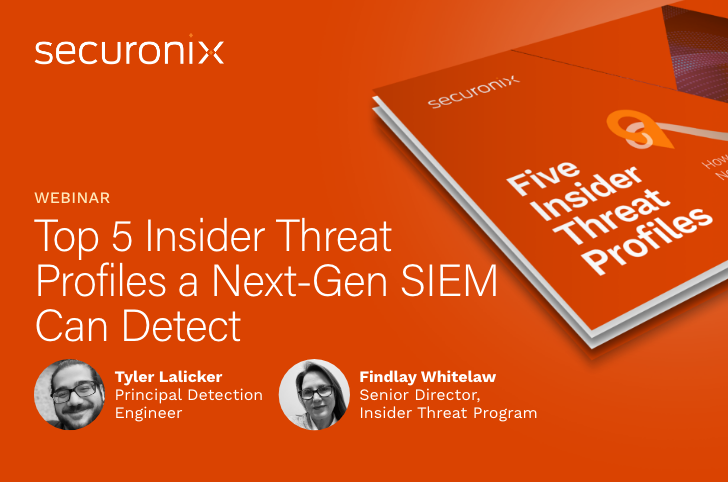 Top 5 Insider Threat Profiles a Next-Gen SIEM Can Detect