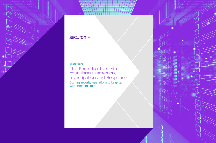 The Benefits of Unifying Your Threat Detection, Investigation and Response
