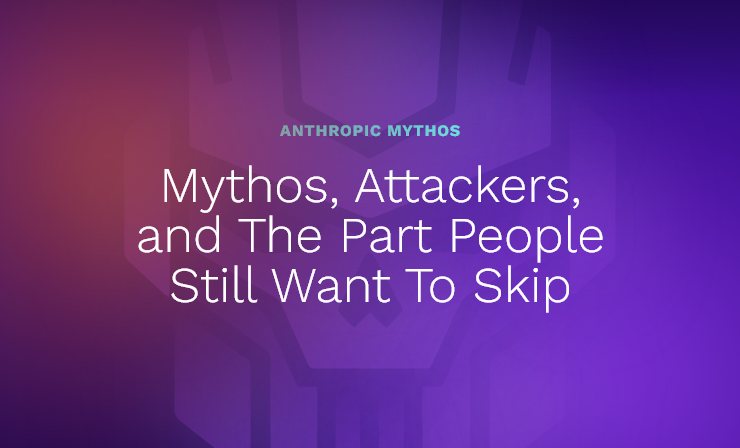 Mythos Cybersecurity Attackers and Unspoken Truths