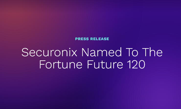Securonix Named to 2026 Fortune Future 120 for Long-Term Growth Potential